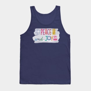 Peace Love and Joy on earth Tank Top